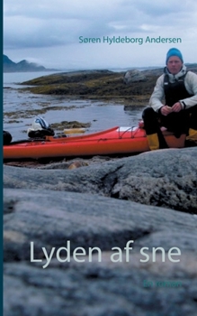 Paperback Lyden af sne: En roman [Danish] Book