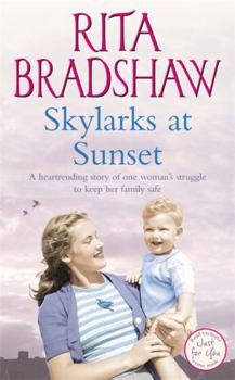 Paperback Skylarks at Sunset. Rita Bradshaw Book
