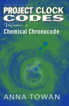 Hardcover Project Clock Codes: Chemical Chronocode Book
