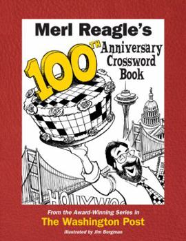 Paperback Merl Reagle's 100th Anniversary Crossword Book