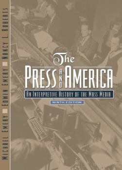 Paperback Press and America, The: An Interpretive History of the Mass Media Book