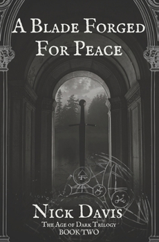 Paperback A Blade Forged For Peace Book