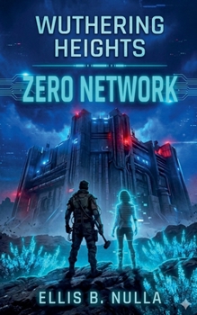 Paperback Wuthering Heights: Zero Network Book