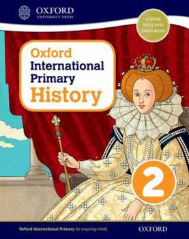 Paperback Oxford International Primary History Student Book 2 Book