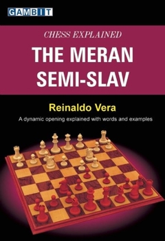 Paperback Chess Explained: The Meran Semi-Slav Book