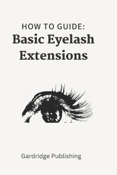 Paperback How to Guide Basic Eyelash Extensions Book