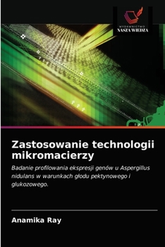 Paperback Zastosowanie technologii mikromacierzy [Polish] Book