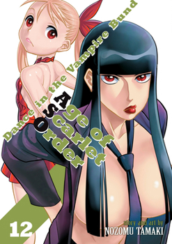 Paperback Dance in the Vampire Bund: Age of Scarlet Order Vol. 12 Book