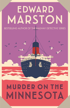 Murder on the Minnesota - Book #3 of the Ocean Liner Mysteries Series