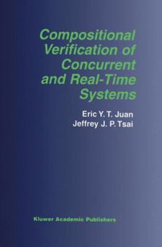 Paperback Compositional Verification of Concurrent and Real-Time Systems Book