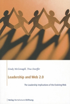 Paperback Leadership and Web 2.0: The Leadership Implications of the Evolving Web Book