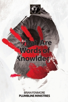 Paperback What Are Words of Knowlege Book