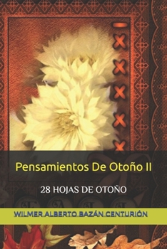 Paperback Pensamientos De Otoño II [Spanish] Book