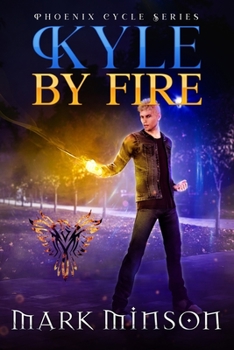 Paperback Kyle by Fire Book