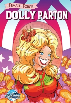 Paperback Female Force: Dolly Parton Book