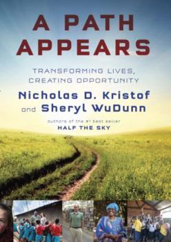 Hardcover A Path Appears: Transforming Lives, Creating Opportunity Book