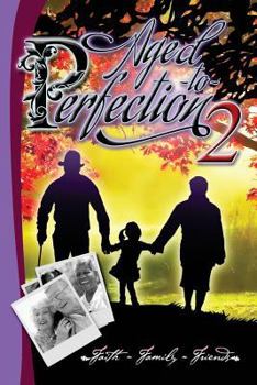 Paperback Aged to Perfection 2 Book