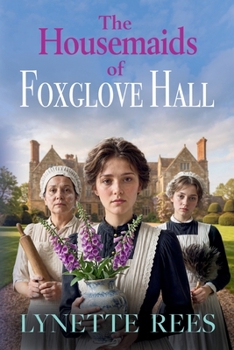 The Housemaids of Foxglove Hall