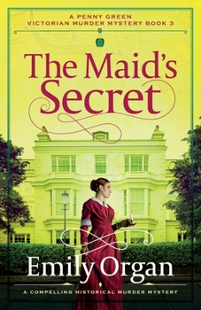 Paperback The Maid's Secret: A compelling historical murder mystery Book