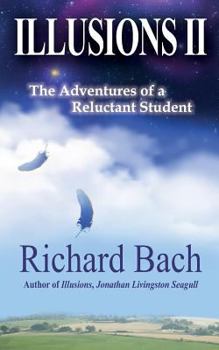 Paperback Illusions II: The Adventures of a Reluctant Student Book
