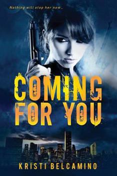 Paperback Coming For You: A thriller Book