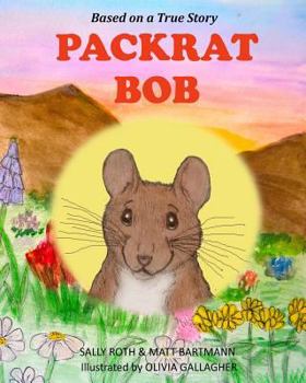 Paperback Packrat Bob Book