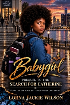 Babygirl: Prequel to Black Butterfly