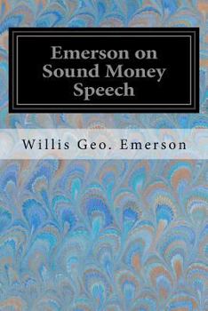 Paperback Emerson on Sound Money Speech Book
