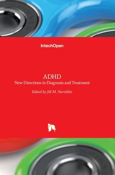 Hardcover ADHD: New Directions in Diagnosis and Treatment Book