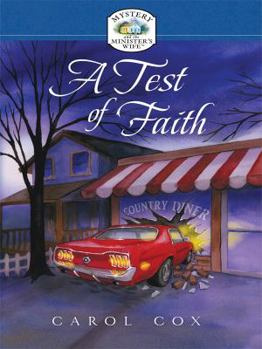 A test of faith - Book #4 of the Mystery and the Minister's Wife