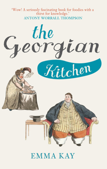 Paperback The Georgian Kitchen Book