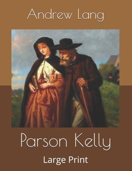 Paperback Parson Kelly: Large Print Book