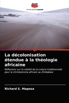 Paperback La décolonisation étendue à la théologie africaine [French] Book