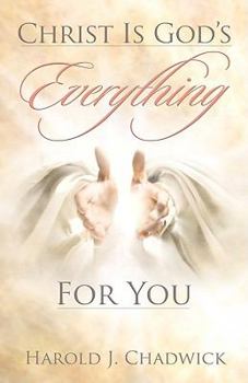 Paperback Christ Is God's Everything for You Book