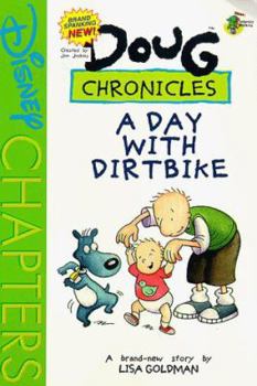 Paperback Disney's Doug Chronicles: A Day with a Dirtbike - Book #4 Book