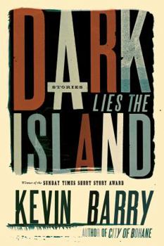 Hardcover Dark Lies the Island Book