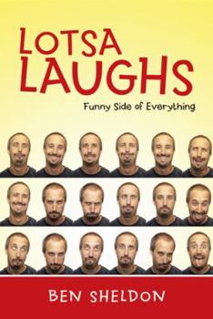 Paperback Lotsa Laughs: Funny Side of Everything Book