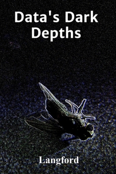 Paperback Data's Dark Depths: Delving into the shadows of digital theft, recovering stolen information, and securing critical digital assets Book