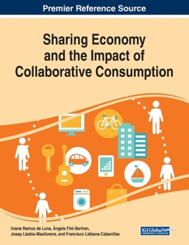 Paperback Sharing Economy and the Impact of Collaborative Consumption Book