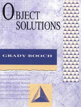 Paperback Object Solutions: Managing the Object-Oriented Project Book