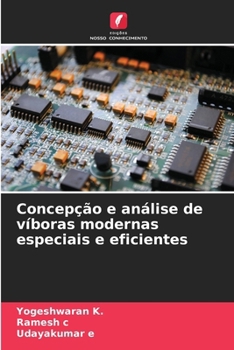 Paperback Concepção e análise de víboras modernas especiais e eficientes [Portuguese] Book