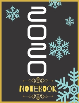 Notebook 2020 : Blank Notebook & Journal: Blank Notebook for Class of 2020 Seniors, 2020 Graduation Gift, Lined Journal (8.5" x 11") 120 Pages, ... Notes of Events & Cherished Memories