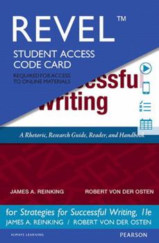 Misc. Supplies Revel for Strategies for Successful Writing: A Rhetoric, Research Guide, Reader and Handbook -- Access Card Book