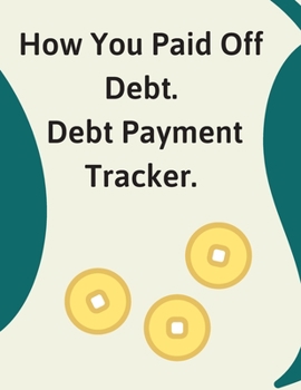 How You Paid Off Debt. Debt Payment Tracker: Monthly Financial Organizer. Debt Tracker and payoff planner. Budgeting journal to move towards a debt free goals. Keeper for account records.
