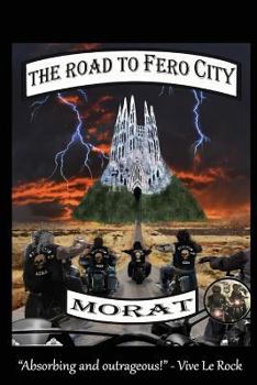 Paperback The Road To Fero City Book