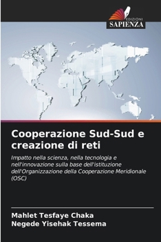 Paperback Cooperazione Sud-Sud e creazione di reti [Italian] Book