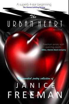 Paperback The Urban Heart - In Color: The essential poetry collection of Book