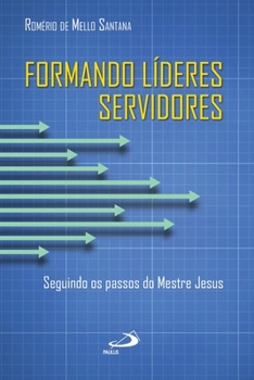 Paperback Formando líderes servidores [Portuguese] Book