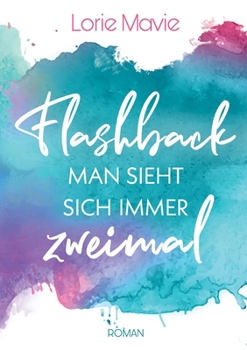 Paperback Flashback: Man sieht sich immer zweimal [German] Book