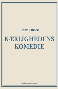 Paperback K?rlighedens komedie [Danish] Book